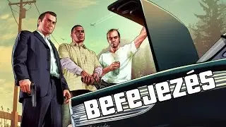 GTA 5 Befejezés - Végigjátszás 37. Rész (PS4)