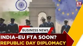 India&ndash;EU FTA Breakthrough? Von der Leyen, Antonio Costa In India For Republic Day | Breaking News