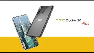 HTC Desire 20 Plus introduction details specification
