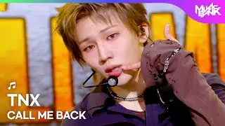 [COMEBACK🎉] TNX ティーエヌエックス 티엔엑스 - CALL ME BACK [Music Bank] | KBS WORLD TV 260123