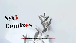 Ed Sheeran - Old Phone (Syx5 Remix)