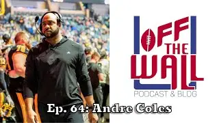 Ep. 64: Iowa Barnstormers Coach Andre Coles