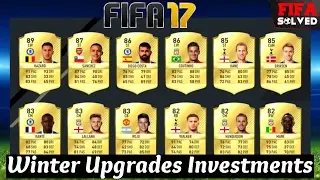 FIFA 17 Winter Upgrades Investments - Trading Tips