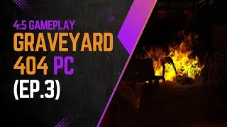Graveyard404 EP.3: เมื่อกระดาษอาถรรพ์พรากชีวิตเรา | 4:5 Gameplay TH