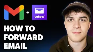 How to Forward Email From Gmail to Yahoo Email [2025 Full Guide]