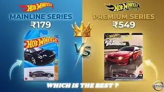 Hot Wheels  MAINLINE (₹179) vs PREMIUM(₹549): Is it Worth the Upgrade? (₹179 vs ₹549)