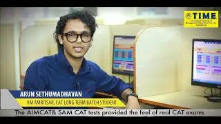 CAT 2022 STUDENT OF T.I.M.E. THRISSUR ARUN SETHUMADHAVAN  (IIM AMRITSAR)