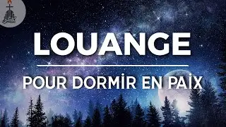 🕊️ Louanges pour Dormir en paix – Apaisez Vos Craintes Par La Parole De Dieu - Louange 2026