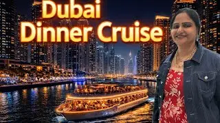 ✨ Dubai Dinner Cruise at Night #NightCruise#TravelDubai#DubaiTour#YachtLife