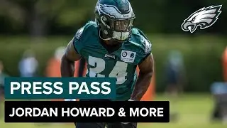 Jordan Howard, Brandon Graham, & More Discuss 2019 OTAs | Eagles Press Pass