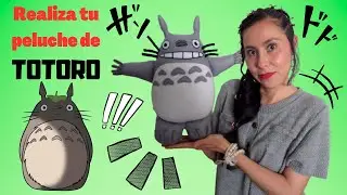 Como hacer un peluche de Totoro....!!