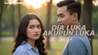Dia Luka Aku Pun Luka – Imam S. Arifin | Cover Dangdut Safira Dangdut Official