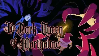 The Dark Queen of Mortholme | Steam Announcement Trailer