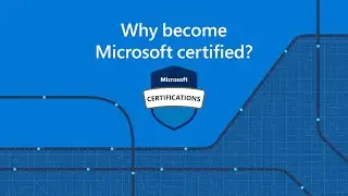 Why become Microsoft certified?