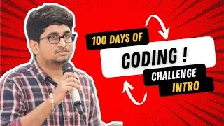 Introduction to #100daysofcoding challenge to become a full stack web developer