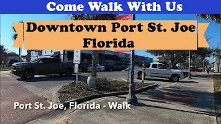 Port St. Joe, Florida - Walk