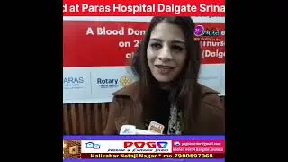 Mega Blood Donation Camp held at Paras Hospital Dalgate Srinagar 