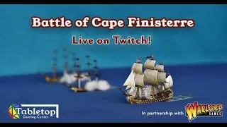 The Battle of Cape Finisterre - EPIC Naval Wargaming Reenactment