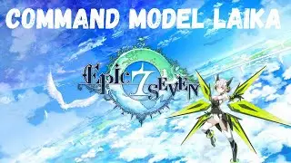 Epic Seven Gameplay - Command Model Laika (Skills & Voicelines)