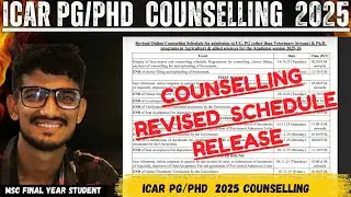 ICAR UG/PG/PHD COUNSELLING REVISED SCHEDULE RELEASE‼️LATEST UPDATE BY ICAR