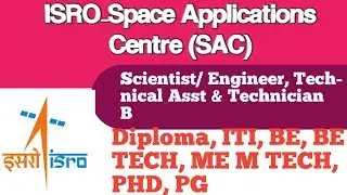 ISRO SAC recruitment 2020 without GATE / Final Year Eligible | No Fees (FREE) - Scientist