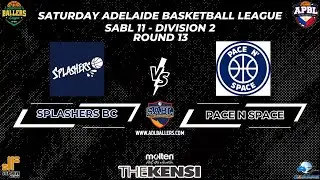 SABL 11 - DIV 2 - SPLASHERS BC VS PACE N SPACE - RD 13