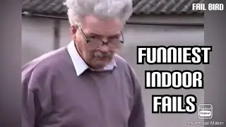 Funny Indoor Fails (2020) | Fail Bird