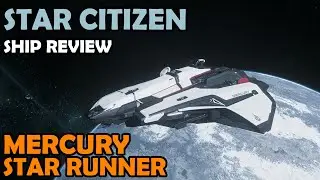 (доступен обновлённый обзор) Обзор и тур Mercury Star Runner | Игровой процесс Star Citizen 3.11