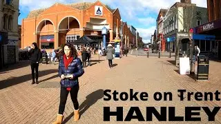 HANLEY Stoke on Trent Walk Tour