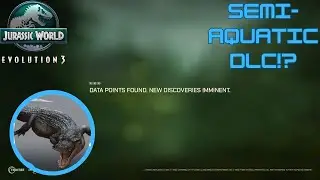 SEMIAQUATIC DLC TEASED!? December DLC | Jurassic World Evolution 3