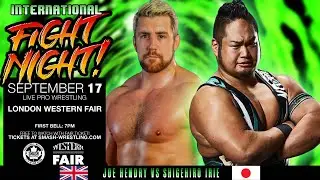 Shigehiro Irie vs Joe Hendry - FREE MATCH - INTERNATIONAL FIGHT NIGHT