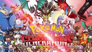 Pokemon generations e02 - POKEMON SERIE
