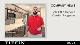 Bob Tiffin Service Center Programs