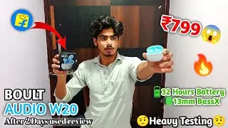 Boult Audio W20 Unboxing & Review || Just 799/- Best TWS Under 1000?