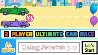 Let's Make 2 player Car Racing Game in Scratch || Easy Game Creation