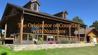 The Originator of Counting with Numbers