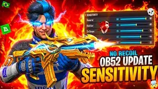SENSI REVEALED ✅ AFTER UPDATE🔥😱OB52 NO RECOIL SENSITIVITY⚙️💯LAG FIX🤫🥶