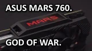 ASUS MARS 760 Unboxing & Review