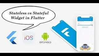 Stateless vs Stateful widget in Flutter : #14
