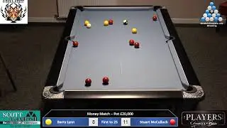 Money Match - Barry Lynn v Stuart McCulloch 1st Half