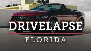 FORD MUSTANG ROAD TRIP &mdash; Florida Drivelapse