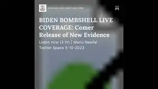 BIDEN BOMBSHELL LIVE COVERAGE: Comer Release of New Evidence