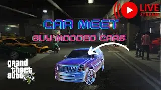 GTA 5 Online Car Meet Buy Modded Cars {PS5 Next Gen}