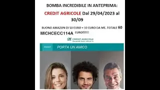 PROMO BOMBA, CREDIT AGRICOLE CAMBIATA. 50 EURO + 10 EURO DA ME. TOT. 60 EURO INVESTENDO 1 EURO.
