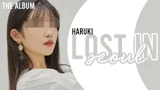 [ mini album ] haruki - 7th mini album 'lost in seoul'