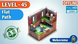 Flat Path 45 : Mekorama story Level-45