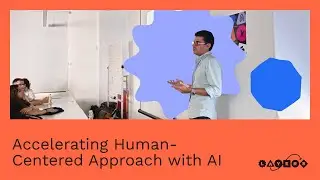 Accelerating Human-Centered Approach with AI @ Layers, Portugal