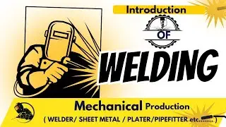 WELDING Introduction  PART:01 #indiannavy #sscjemechanical #mechanical #welder #rrbje #iti #me