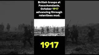 WWI: British Soldiers Advance Through Mud at Passchendaele (1917)