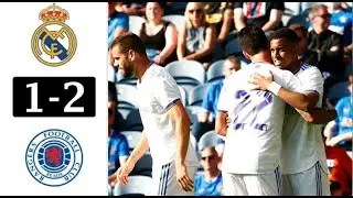 Real Madrid 1-2 Rangers Fc | Goals&Highlights